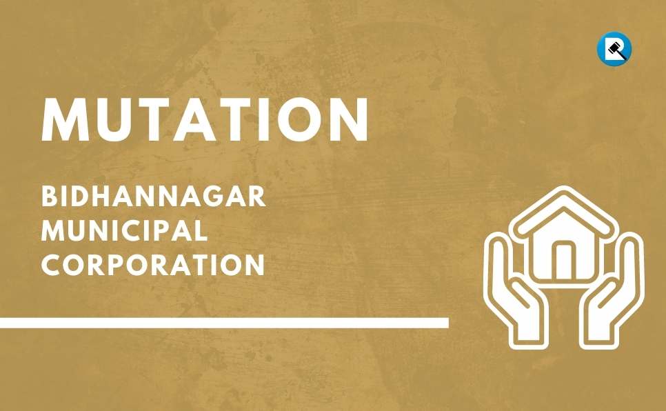 bidhannagar municipal corporation online mutation - different types of mutation