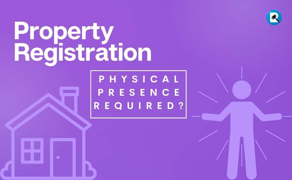 Contactless Property Registration Process