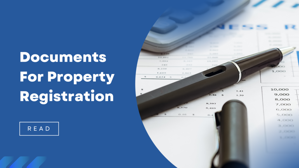 documents required to register a property in Kolkata